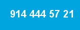 914 444 57 21 914 444 57 21